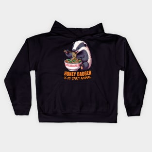 Honey Badger Is My Spirit Animal, Honey Badger Eating Ramen Kids Hoodie